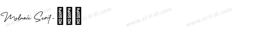 Melanic Serif字体转换